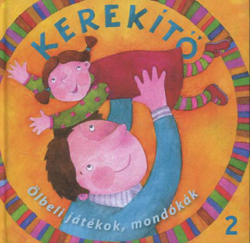 Kerekt - lbli jtkok, mondkk 2.