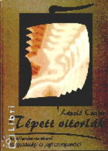 Lszl Csaba - Tpett vitorlk