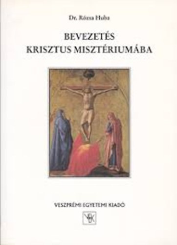 Bevezets Krisztus misztriumba