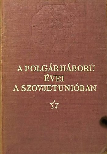 A polgrhbor vei a Szovjetuniban II. (1917-1922)