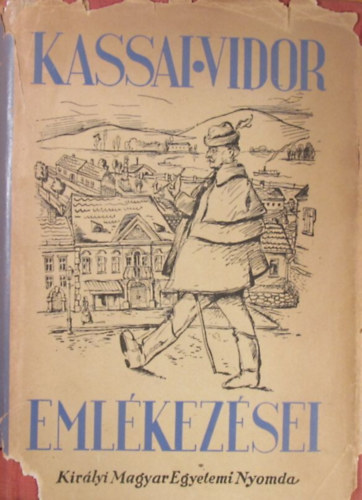 Kassai Vidor emlkezsei