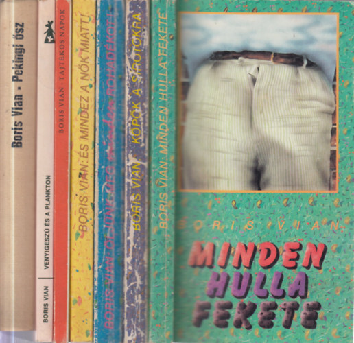 7 db. Vian k�tet (Minden hulla fekete + K�p�k a s�rotokra + �lj�nk meg minden rohad�kot! + �s mindez a n�k miatt! + Tajt�kos napok + Venyigesz� �s a plankton + Pekingi �sz)