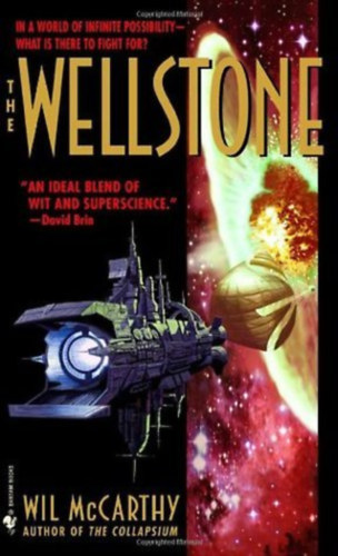 Wil McCarthy - Wellstone