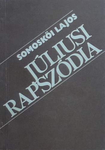 Somoski Lajos - Jliusi rapszdia