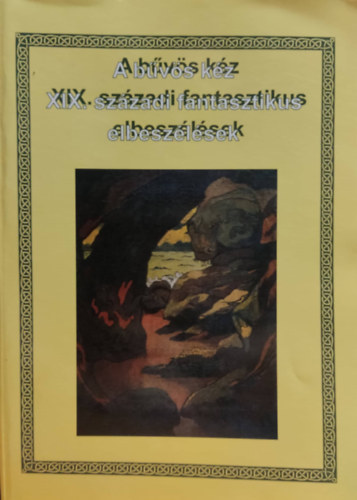 A bvs kz (XIX. szzadi fantasztikus elbeszlsek)