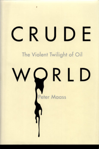 Crude world