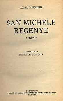 Axel Munthe - San Michele regénye I-II.