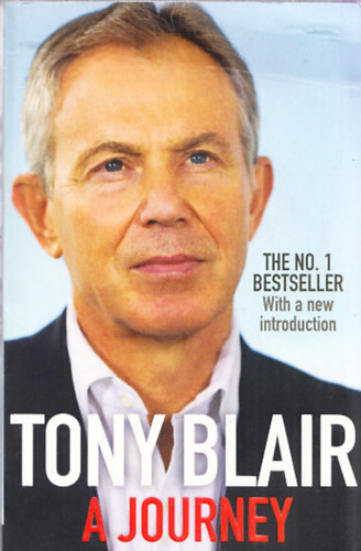Tony Blair - A Journey
