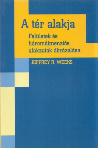 A tr alakja - Felletek s hromdimenzis alakzatok brzolsa