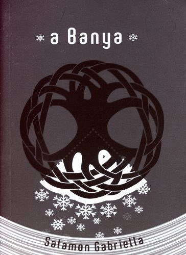 A Banya - A Leny - A Szeret - 3 knyv egyben