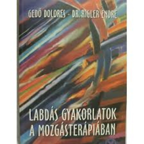 Labd�s gyakorlatok a mozg�ster�pi�ban