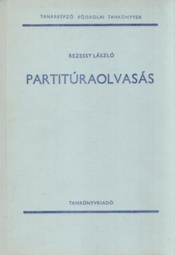Rezessy Lszl - Partitraolvass