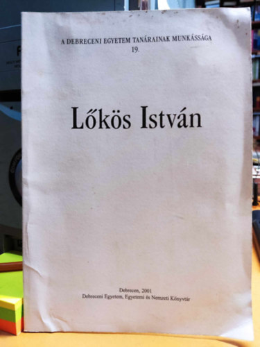 L�k�s Istv�n - A Debreceni Egyetem tan�rainak munk�ss�ga 19.