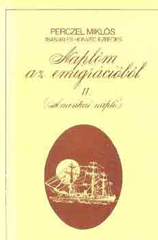 Perczel Mikls - Naplm az emigrcibl II.