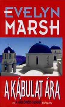 A k�bulat �ra �s A k�l�n�s sziget kisreg�ny