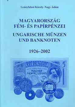 Magyarorszg fm- s paprpnzei 1926-2002 (nmetl is)