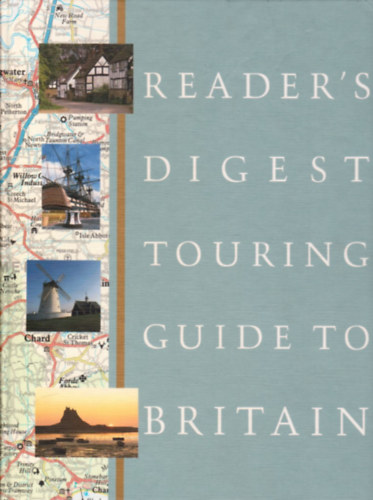 Editors of Reader's Digest - Touring Guide to Britain