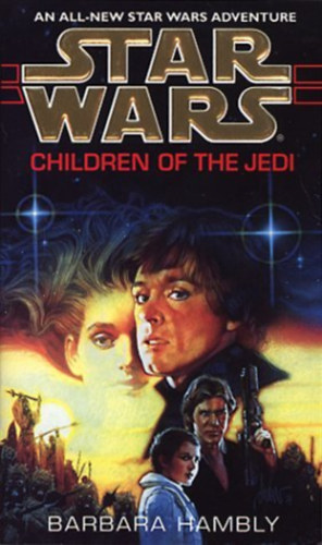 Star Wars: Children of The Jedi