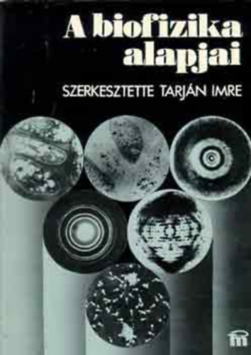 A biofizika alapjai