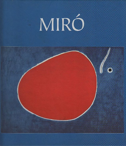Szab Mria  (szerk.) - Joan Mir