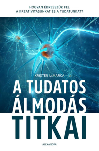 A tudatos lmods titkai