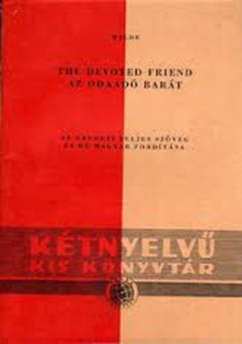 Az odaad� bar�t-The Devoted Friend
