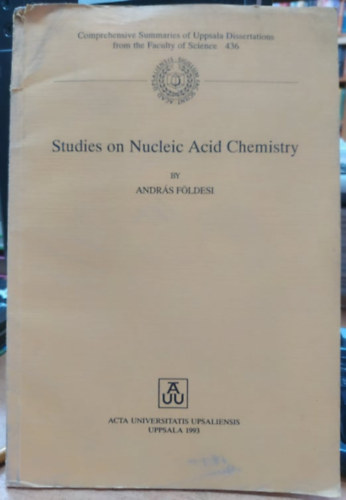 Studies on Nucleic Acid Chemistry (Uppsala)