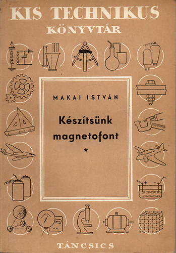 Makai Istv�n - K�sz�ts�nk magnetofont