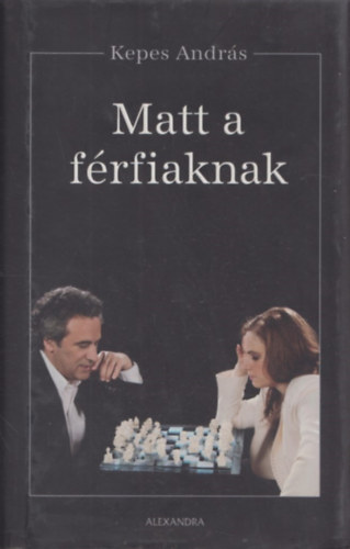 Matt a f�rfiaknak