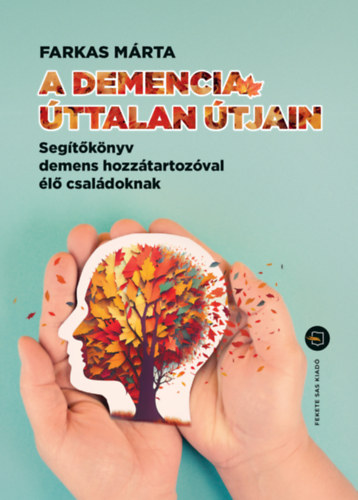 A demencia �ttalan �tjain