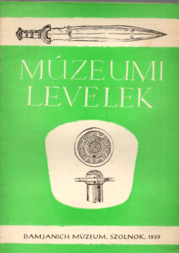 Mzeumi levelek 2. -Damjanich Mzeum, Szolnok 1959