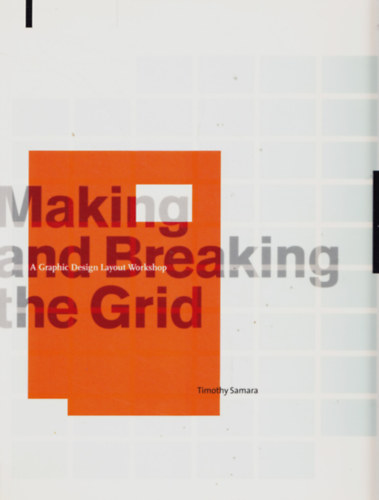 Making and Breaking the Grid - A Graphic Design Layout Workshop