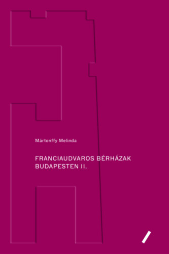 Franciaudvaros brhzak Budapesten II.