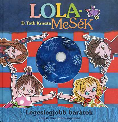 Lola-mesk (Legeslegjobb bartok)