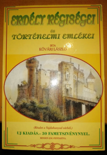 Erd�ly r�gis�gei �s t�rt�nelmi eml�kei
