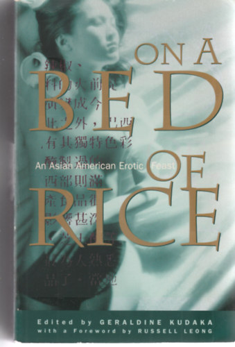 Geraldne Kudaka  (szerk.) - On a bed of rice