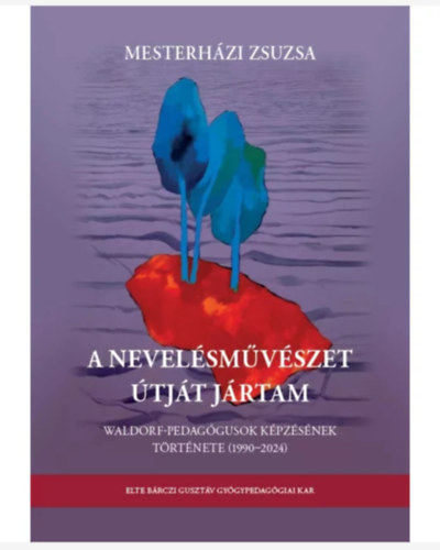 A nevel�sm�v�szet �tj�t j�rtam