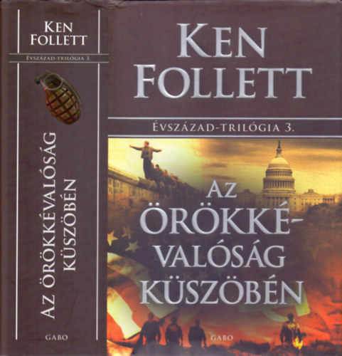 Ken Follett - Az rkkvalsg kszbn