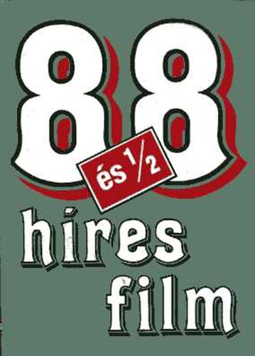 M�ra Ferenc K�nyvkiad� - 88 �s 1/2 h�res film