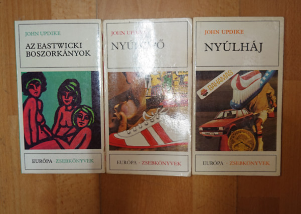 3 k�nyv John Updike-t�l: Az eastwicki boszork�nyok, Ny�lcip�, Ny�lh�j