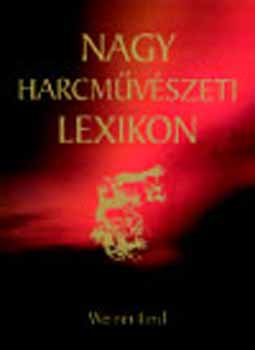 Nagy harcmvszeti lexikon