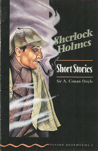 Arthur Conan Doyle - Sherlock Holmes Short Stories (Stage 2)