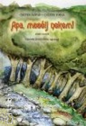 Apa, mes�lj nekem!