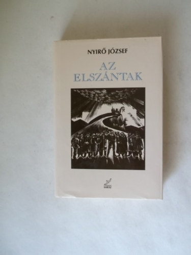 Nyr Jzsef - Az elszntak