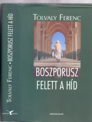 Tolvaly Ferenc - Boszporusz felett a hd