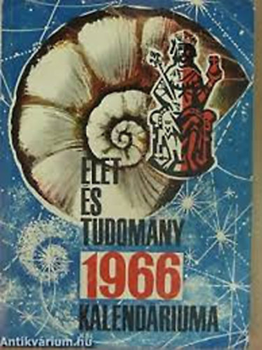 Magyar Pl, Nagy Tibor cs Lszln - let s tudomny kalendriuma 1966