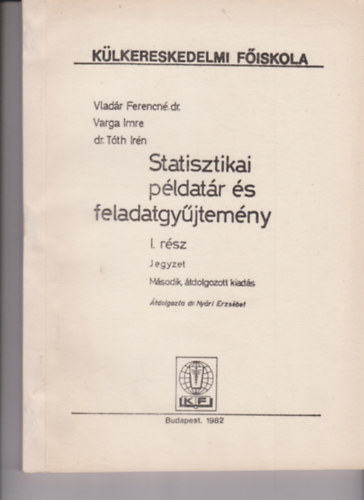 Statisztikai pdatr s feladatgyjtemny I.-II. rsz