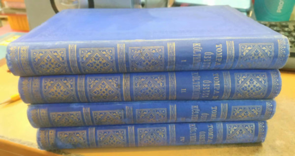 Tompa Mihly sszes kltemnyei I-IV. (Egysges, teljes sorozat)