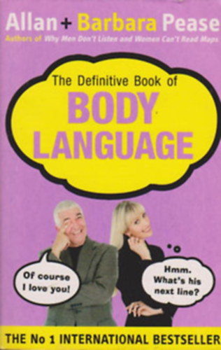 Allan & Barbara Pease - The Definitive Book of Body Language