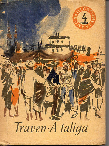 B. Traven - A taliga